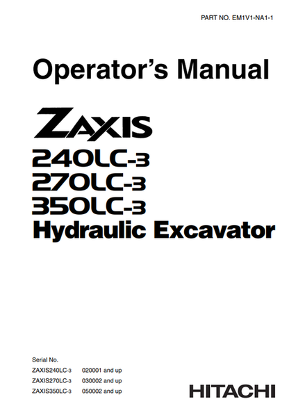 John Deere Zaxis 240LC-3 270LC-3 350LC-3 Operator Manual EM1V1NA11
