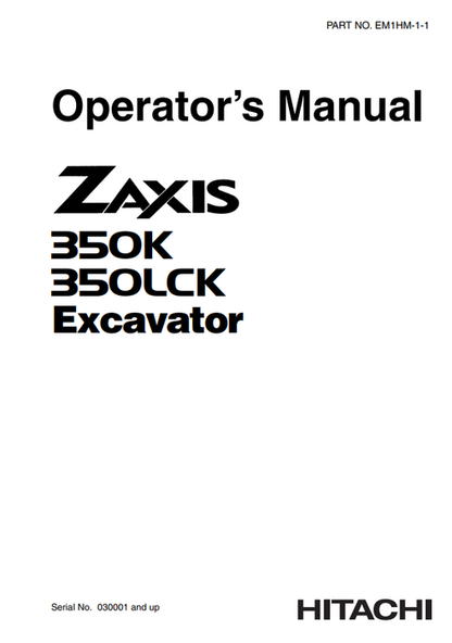 John Deere Zaxis 350K & 350LCK Excavator Operator Manual PDF