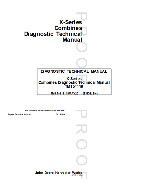 John Deere X-Series Combine Diagnostic Technical Manual TM154419
