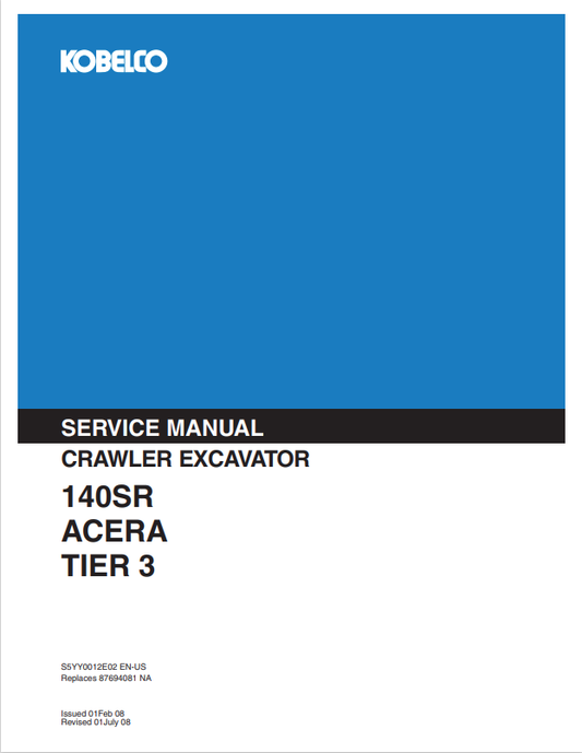 KOBELCO 140SR ACERA TIER 3 CRAWLER EXCAVATOR SERVICE MANUAL PDF