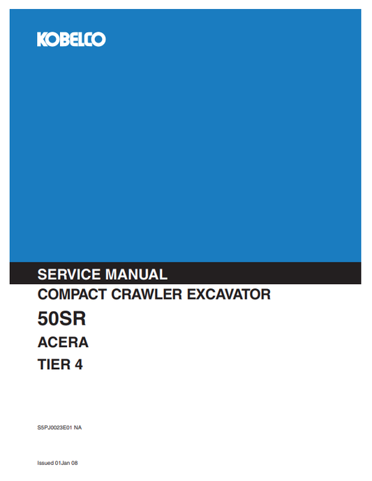 KOBELCO 50SR ACERA TIER 4 COMPACT CRAWLER EXCAVATOR SERVICE MANUAL PDF