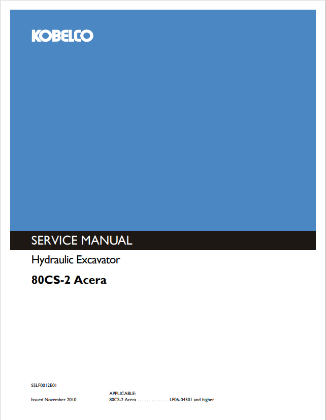KOBELCO 80CS-2 ACERA HYDRAULIC EXCAVATOR SERVICE MANUAL PDF
