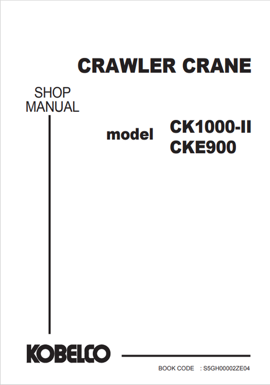 KOBELCO CK10000-II, CKE900 CRAWLER CRANE SHOP MANUAL PDF