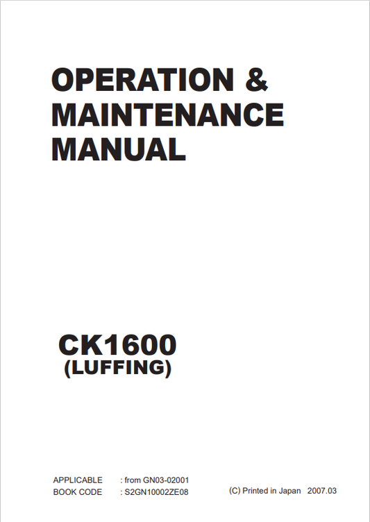 KOBELCO CK1600-1F LUFFING OPERATION AND MAINTENANCE MANUAL PDF