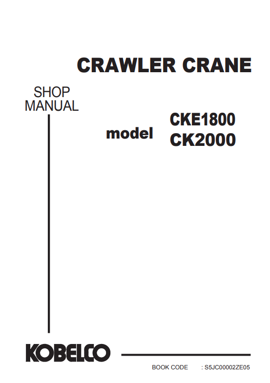 KOBELCO CKE1800, CK2000 CRAWLER CRANE SHOP MANUAL PDF