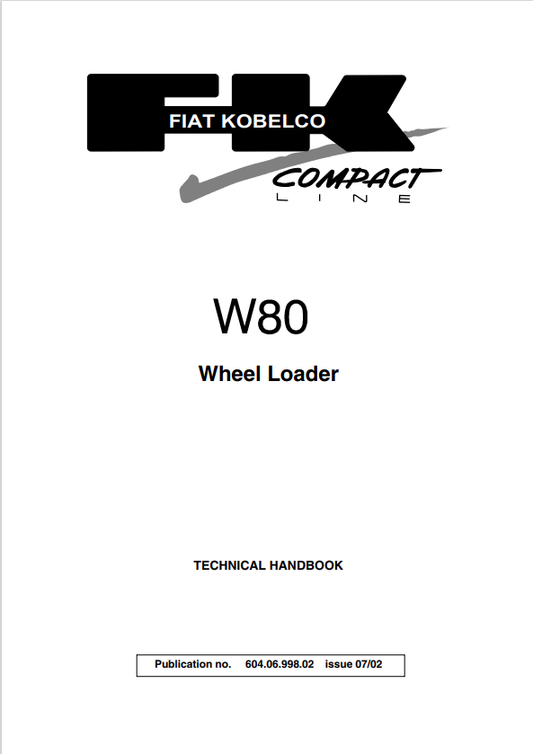KOBELCO FIAT W80 WHEEL LOADER COMPACT LINE TECHNICAL HANDBOOK MANUAL PDF