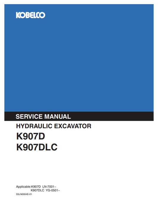 KOBELCO K907D, K907DLC HYDRAULIC EXCAVATOR SERVICE MANUAL PDF