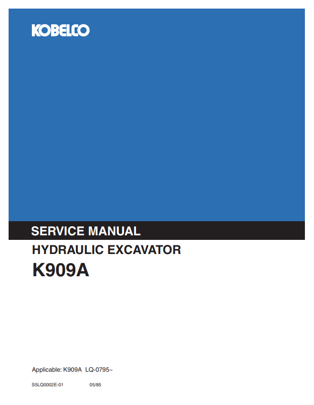KOBELCO K909A HYDRAULIC EXCAVATOR SERVICE MANUAL PDF