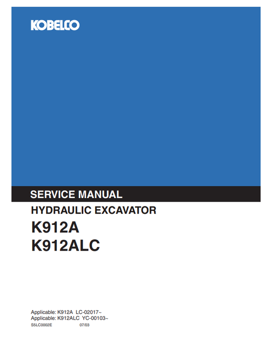 KOBELCO K912A, K912ALC HYDRAULIC EXCAVATOR SERVICE MANUAL PDF