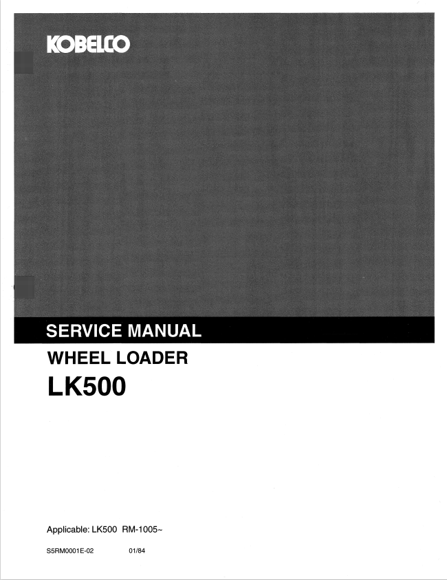 KOBELCO LK500 WHEEL LOADER SERVICE MANUAL PDF