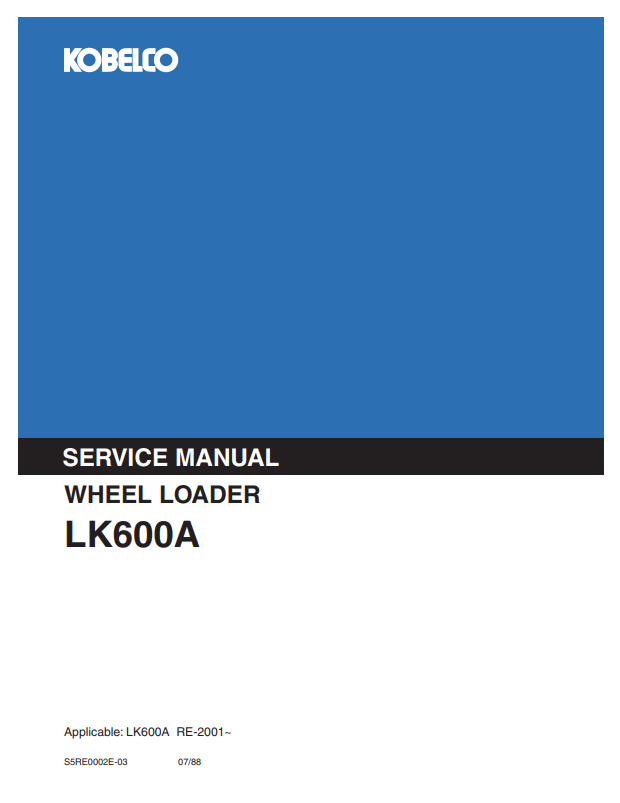 KOBELCO LK600A WHEEL LOADER SERVICE MANUAL PDF