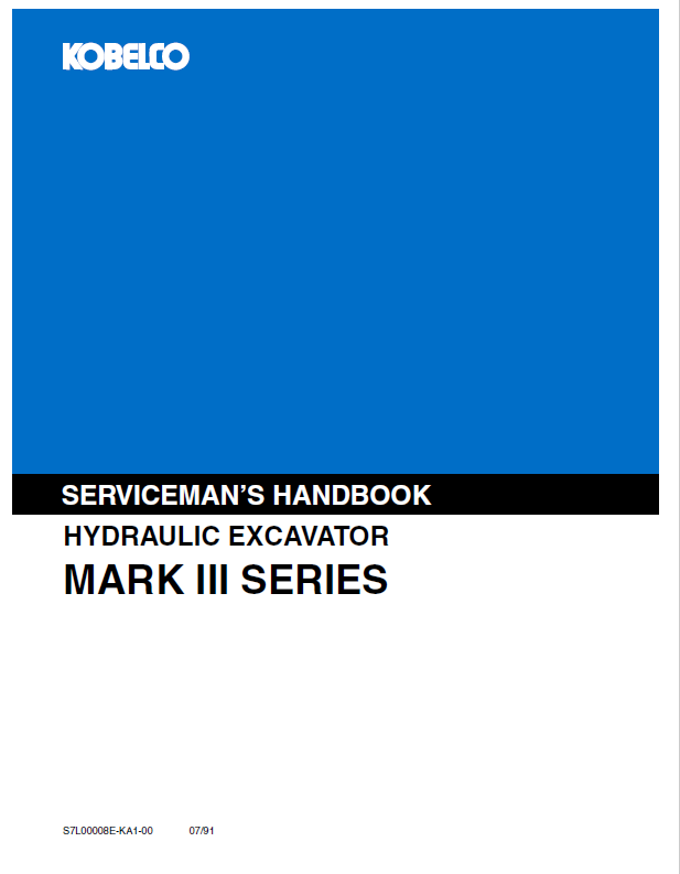 KOBELCO MARK III SERIES HYDRAULIC EXCAVATOR SERVICEMAN HANDBOOK MANUAL PDF