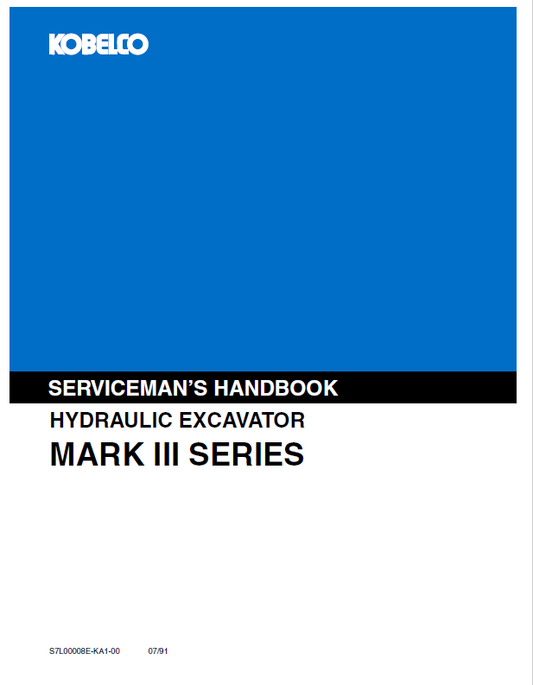 KOBELCO MARK III SERIES HYDRAULIC EXCAVATOR SERVICEMAN HANDBOOK MANUAL PDF