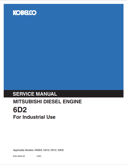 KOBELCO MITSUBISHI 6D2 (K909A, K910, K912, K935) DIESEL ENGINE SERVICE MANUAL PDF