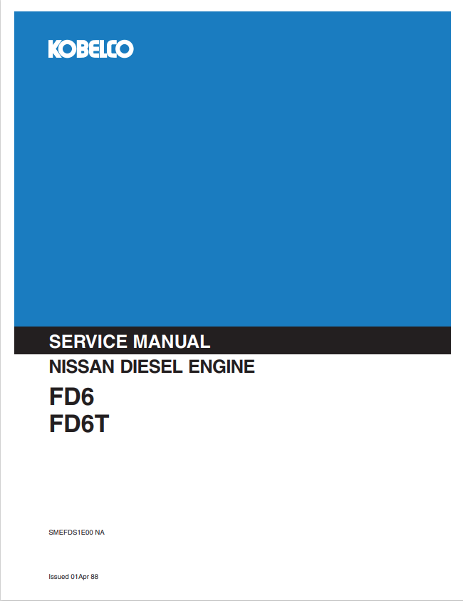 KOBELCO NISSAN FD6, FD6T DIESEL ENGINE SERVICE MANUAL PDF