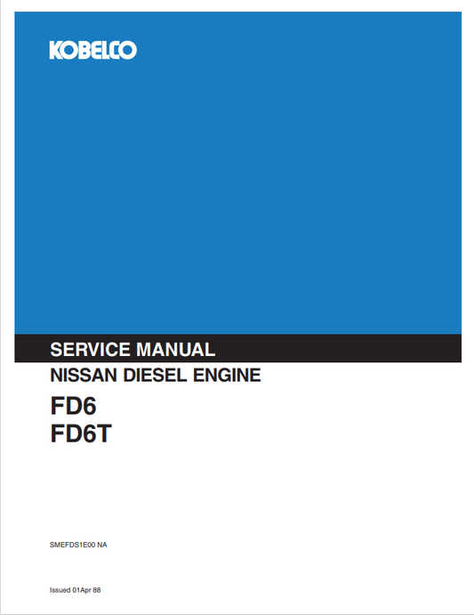 KOBELCO NISSAN FD6, FD6T DIESEL ENGINE SERVICE MANUAL PDF