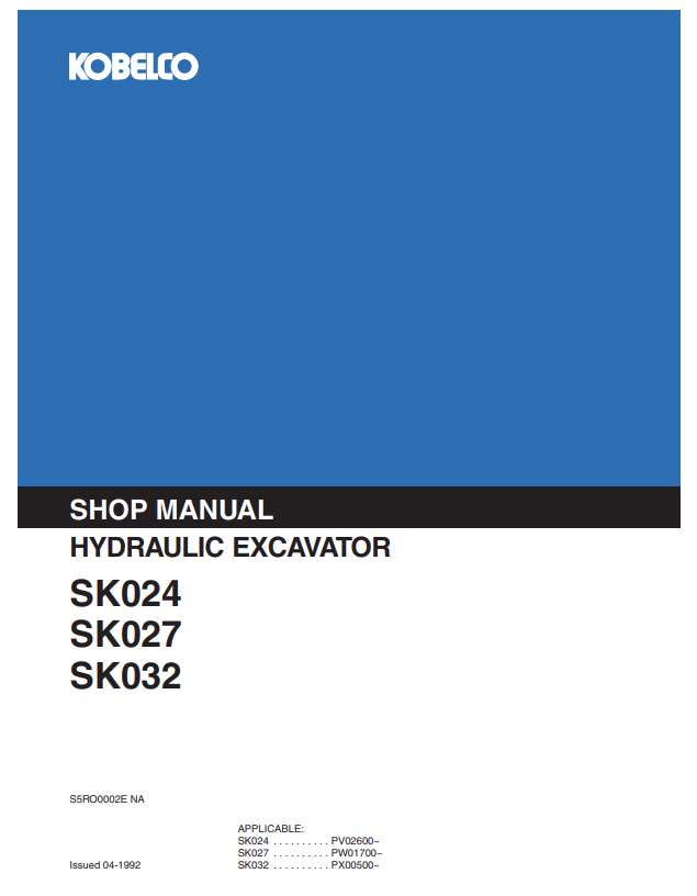 KOBELCO SK024, SK027, SK032 HYDRAULIC EXCAVATOR SERVICE MANUAL PDF