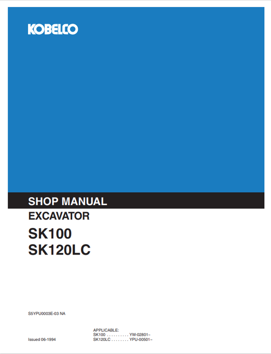 KOBELCO SK100, SK120LC EXCAVATOR SHOP MANUAL PDF