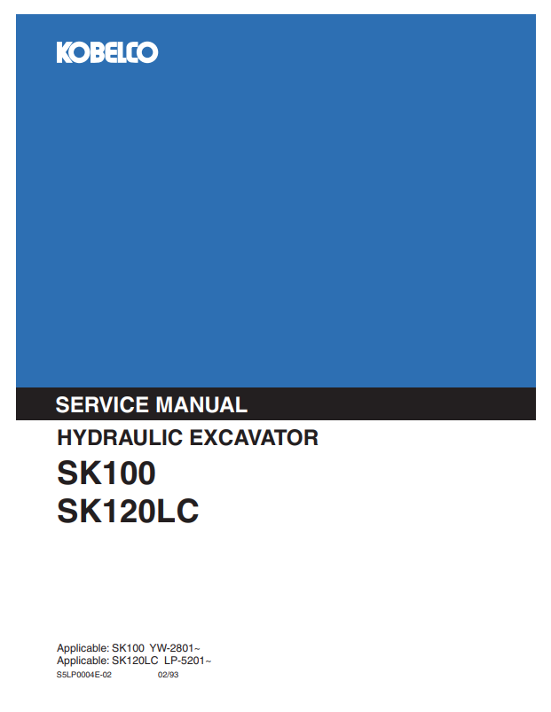 KOBELCO SK100, SK120LC HYDRAULIC EXCAVATOR SERVICE MANUAL PDF