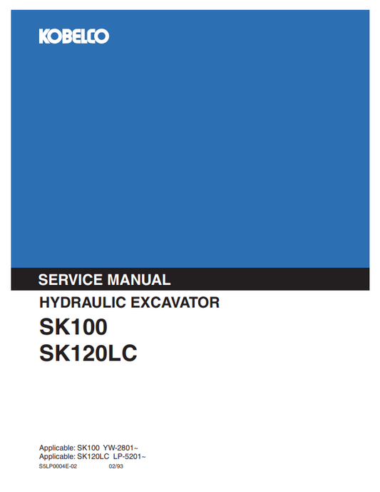 KOBELCO SK100, SK120LC HYDRAULIC EXCAVATOR SERVICE MANUAL PDF