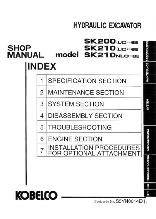 KOBELCO SK200LC-6E, SK210LC-6E, SK210NLC-6E HYDRAULIC EXCAVATOR SHOP MANUAL PDF