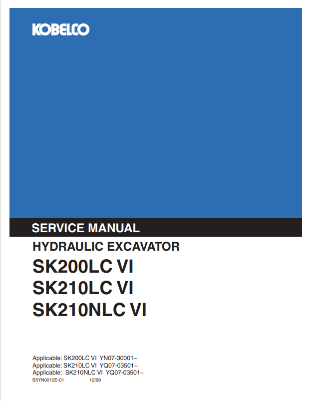 KOBELCO SK200LC VI, SK210LC VI, SK210NLC VI HYDRAULIC EXCAVATOR SERVICE MANUAL PDF