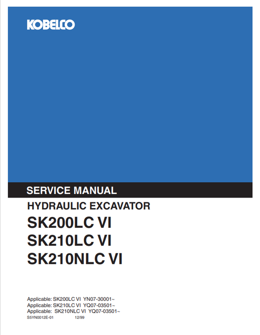 KOBELCO SK200LC VI, SK210LC VI, SK210NLC VI HYDRAULIC EXCAVATOR SERVICE MANUAL PDF