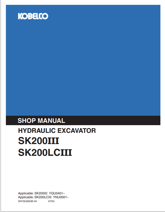 KOBELCO SK200 III, SK200LC III HYDRAULIC EXCAVATOR SHOP MANUAL PDF