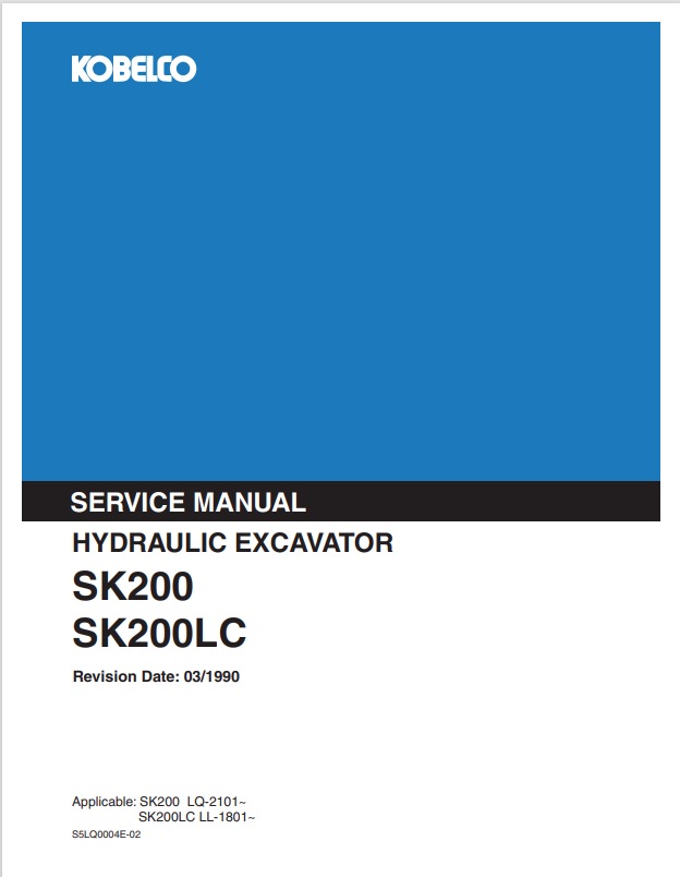 KOBELCO SK200, SK200LC HYDRAULIC EXCAVATOR SERVICE MANUAL PDF