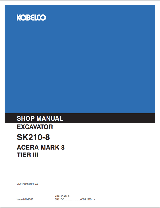 KOBELCO SK210-8 ACERA MARK 8 TIER III HYDRAULIC EXCAVATOR SERVICE MANUAL PDF