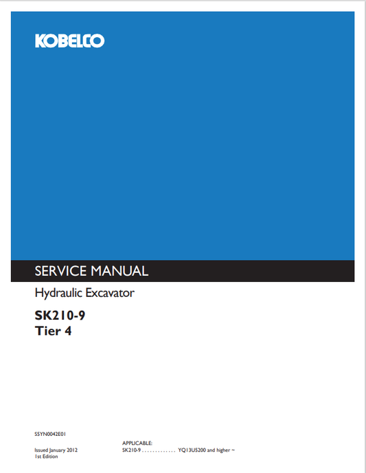 KOBELCO SK210-9 TIER 4 HYDRAULIC EXCAVATOR SERVICE MANUAL PDF