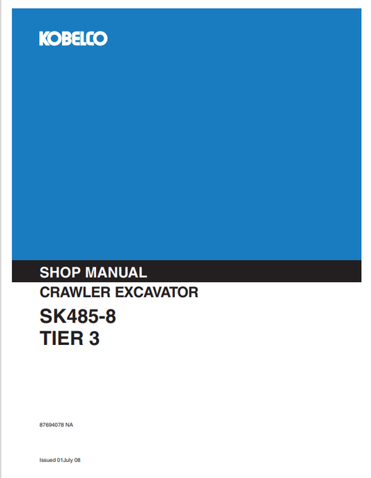 KOBELCO SK485-8 TIER 3 CRAWLER EXCAVATOR SHOP MANUAL PDF