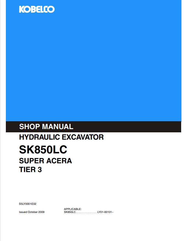KOBELCO SK850LC SUPER ACERA T3 HYDRAULIC EXCAVATOR SERVICE MANUAL PDF