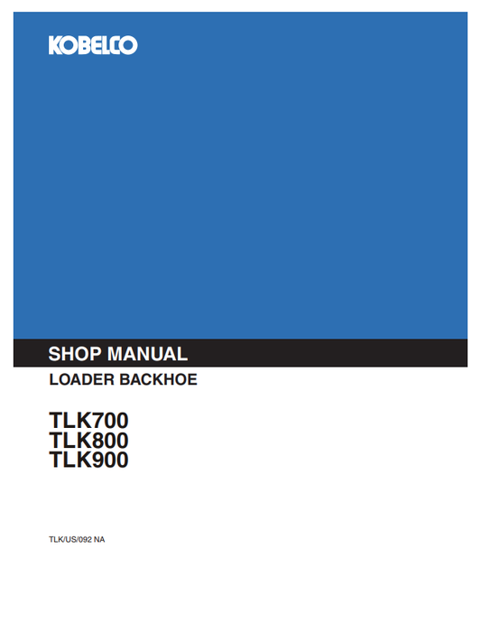 KOBELCO TLK700, TLK800, TKK900 LOADER BACKHOE SHOP MANUAL PDF