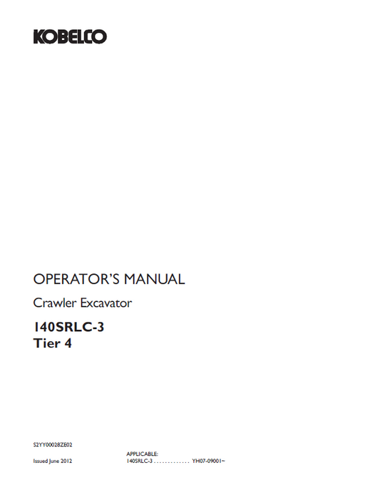 Kobelco Machine Crawler Excavator 140SRLC-3 (Tier 4) Operator Manual PDF