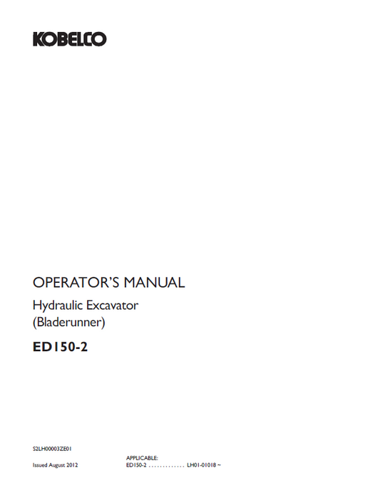 Kobelco Machine Hydraulic Excavator (Bladerunner) Ed150-2 Operator Manual PDF