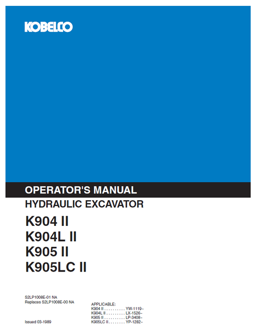 Kobelco Machine Hydraulic Excavator K904 II K904L II K905 II K905LC II Operator Manual PDF