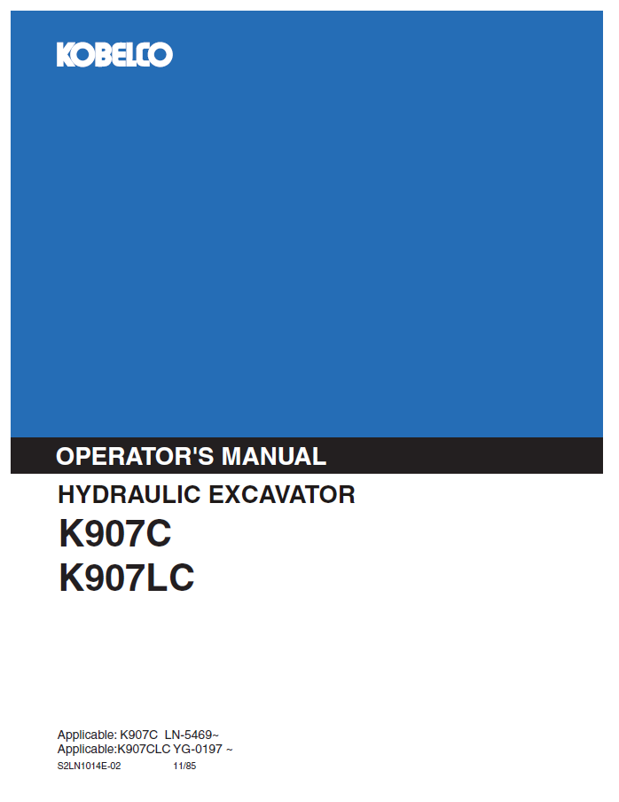 Kobelco Machine Hydraulic Excavator K907C K907LC Operator Manual PDF