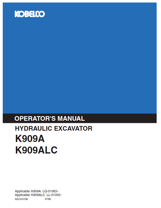 Kobelco Machine Hydraulic Excavator K909A K909ALC Operator Manual PDF