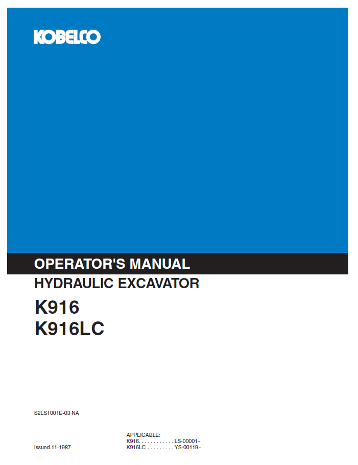 Kobelco Machine Hydraulic Excavator K916 K916LC Operator Manual PDF