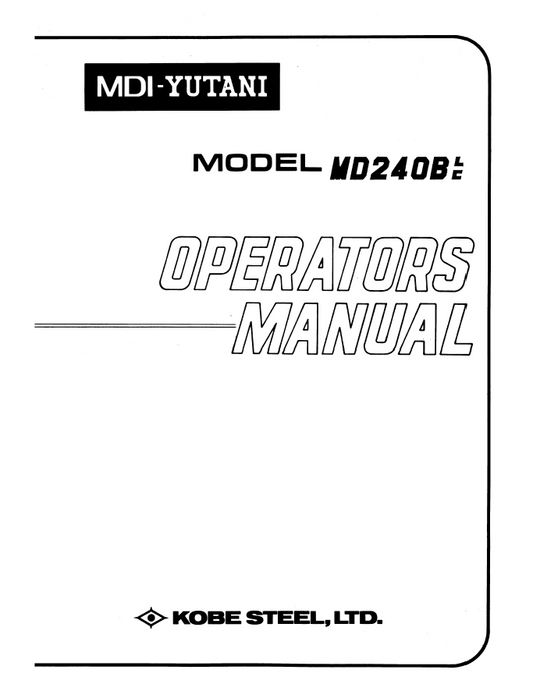 Kobelco Machine Hydraulic Excavator MD240B Operator Manual PDF