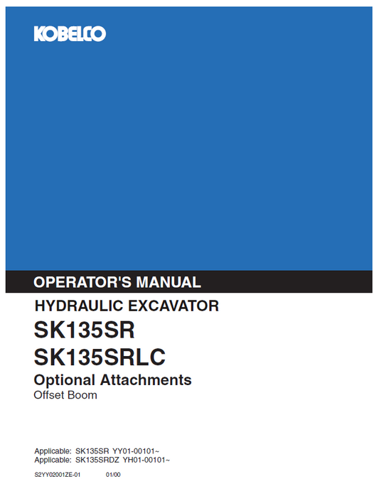 Kobelco Machine Hydraulic Excavator SK135SR,SK135SRLC Operator Manual PDF