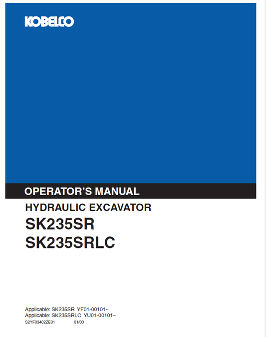 Kobelco Machine Hydraulic Excavator SK235SR,SK235SRLC Operator Manual PDF