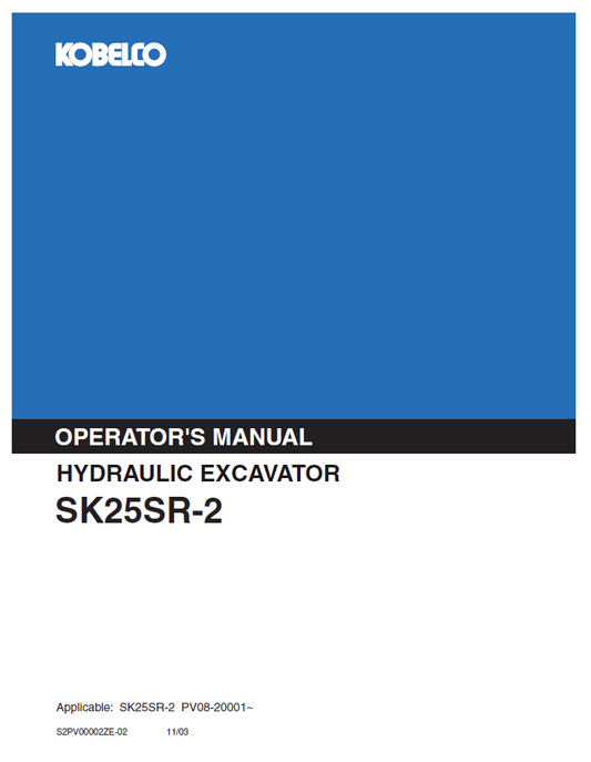 Kobelco Machine Hydraulic Excavator SK25SR-2 Operator Manual PDF