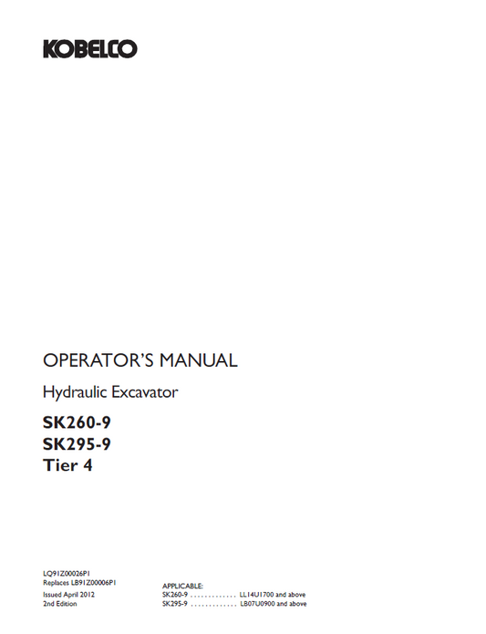 Kobelco Machine Hydraulic Excavator SK260-9,SK295-9 TIER 4 Operator Manual PDF