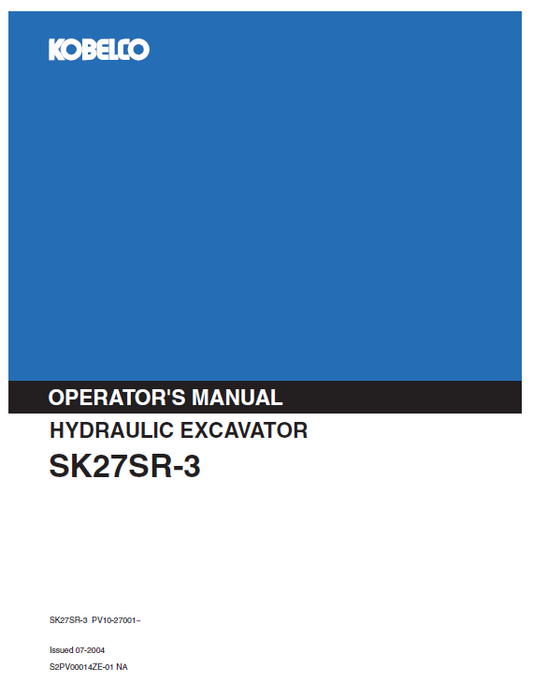 Kobelco Machine Hydraulic Excavator SK27SR-3 Operator Manual PDF