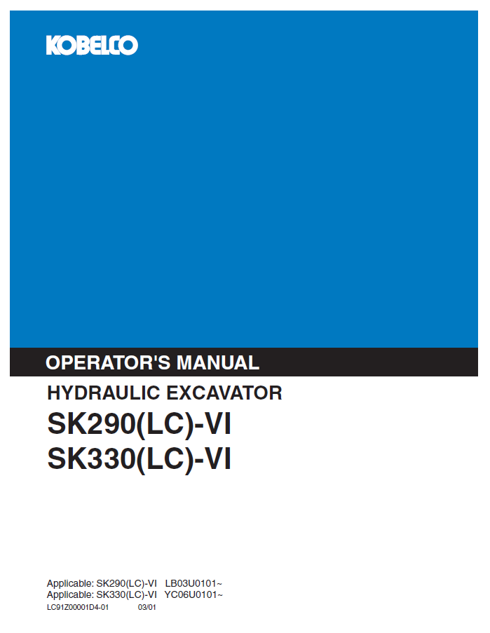 Kobelco Machine Hydraulic Excavator SK290(LC)-VI,SK330(LC)-VI  Operator Manual PDF