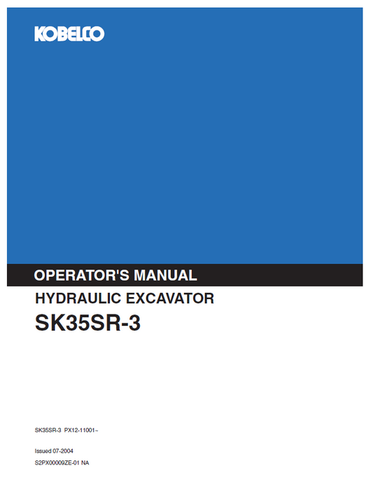 Kobelco Machine Hydraulic Excavator SK35SR-3 Operator Manual PDF