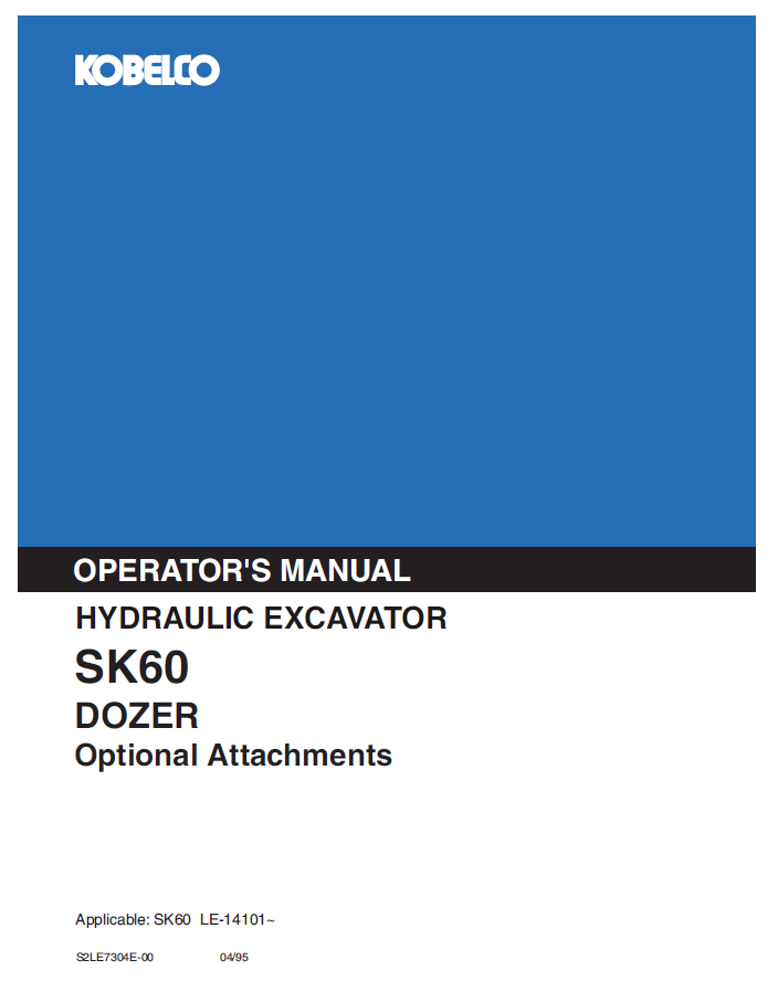 Kobelco Machine Hydraulic Excavator SK60 Dozer Operator Manual PDF