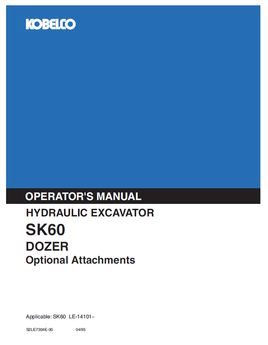 Kobelco Machine Hydraulic Excavator SK60 Dozer Operator Manual PDF